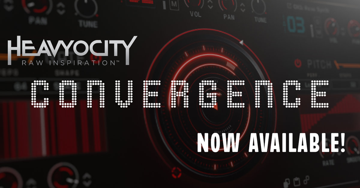 PraiseTracks Heavyocity Announces Release Of CONVERGENCE A PraiseTracks Heavyocity Announces Release Of CONVERGENCE A
